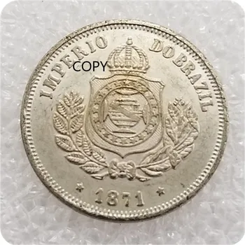 Brazilija 1871 Silver Plated Spominski Kovanec Zbiralec Darilo Srečen Izziv Kovanec KOPIJA KOVANCA