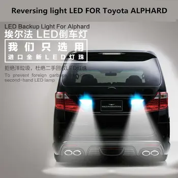 2PCS Avto Vzvratno luč LED ZA Toyota ALPHARD T15 9W 5300K Povratne Pomožne luči ALPHARD backup light Avto Svetlobe Preuredi